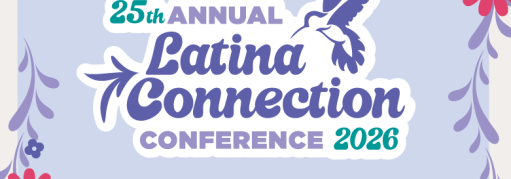 Latina Connections Conference