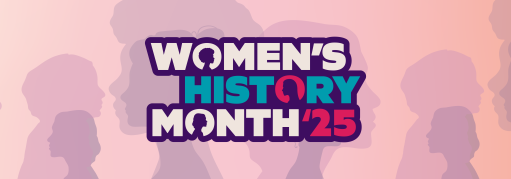 Women's History Month 2025