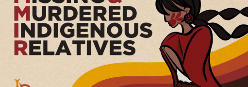 Missing and Murdered Indigenous Relatives
