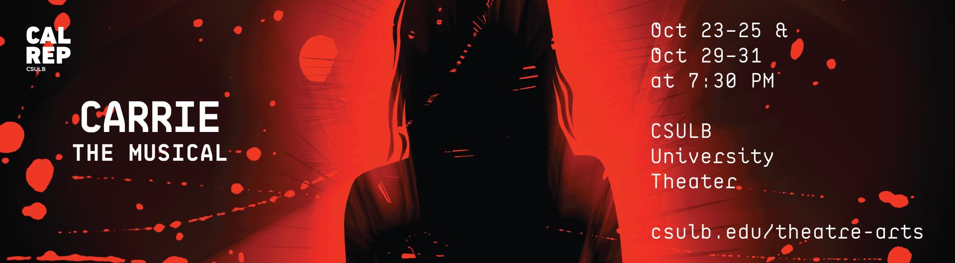 Show Poster for Carrie: The Musical. A red, bloody background with a girl's sillouhette all in black.