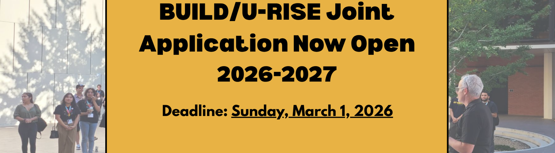 Transparent background photo of speaker addressing crowd; front text reads" BUILD/U-RISE Joint Application Now Open 2026-2027; Deadline: Sunday, March 1, 2026"