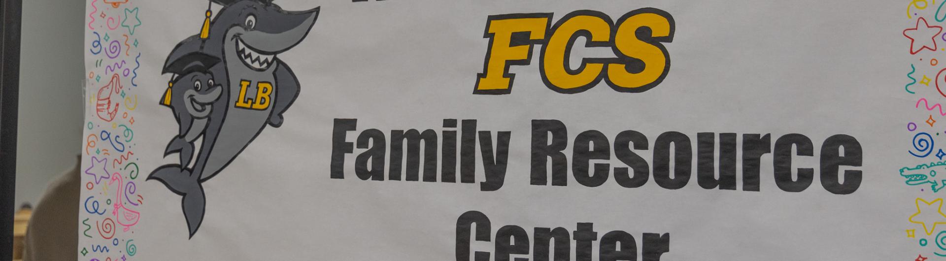 Family Resource Center welcome sign 
