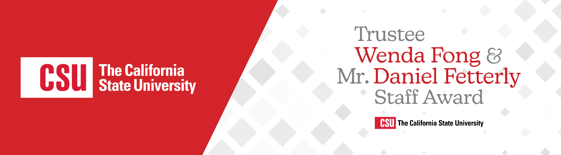 Trustee Wenda Fong & Mr. Daniel Fetterly Staff Award Banner