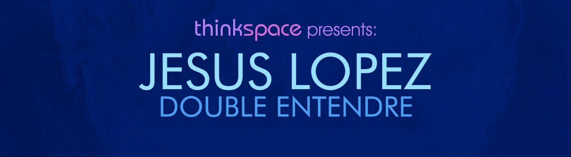 Jesus Lopez banner
