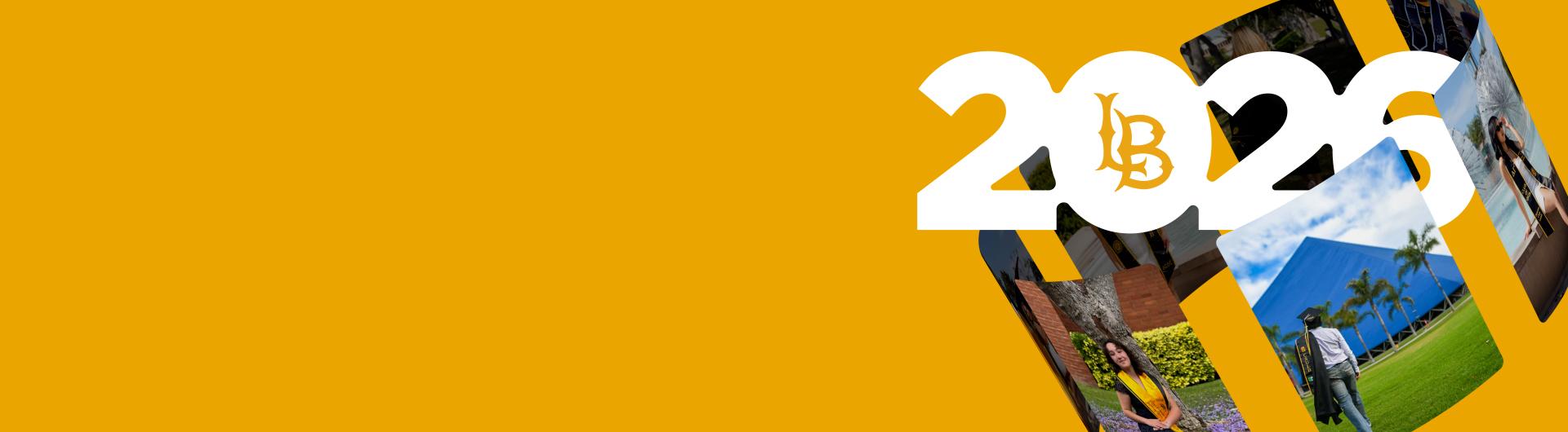 A selection of CSULB grads' social media photos with the "LB" logo inside "2026" numerals