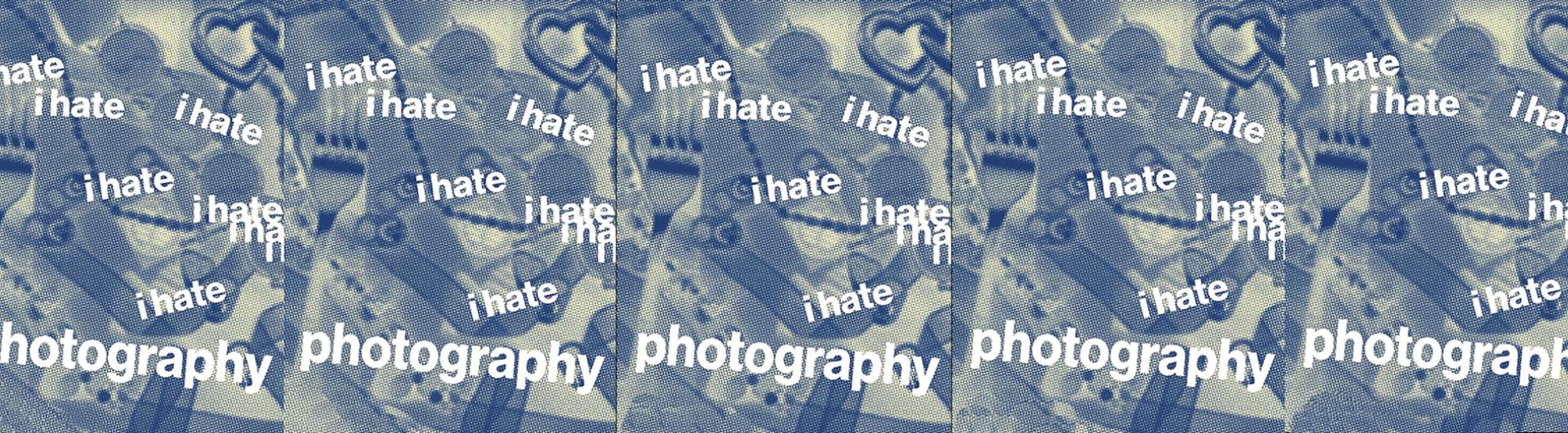 I hate photography banner