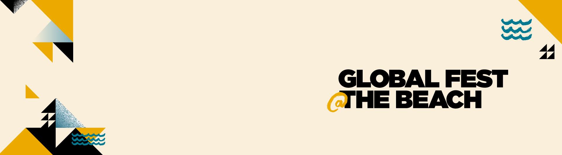 Global Fest @ The Beach