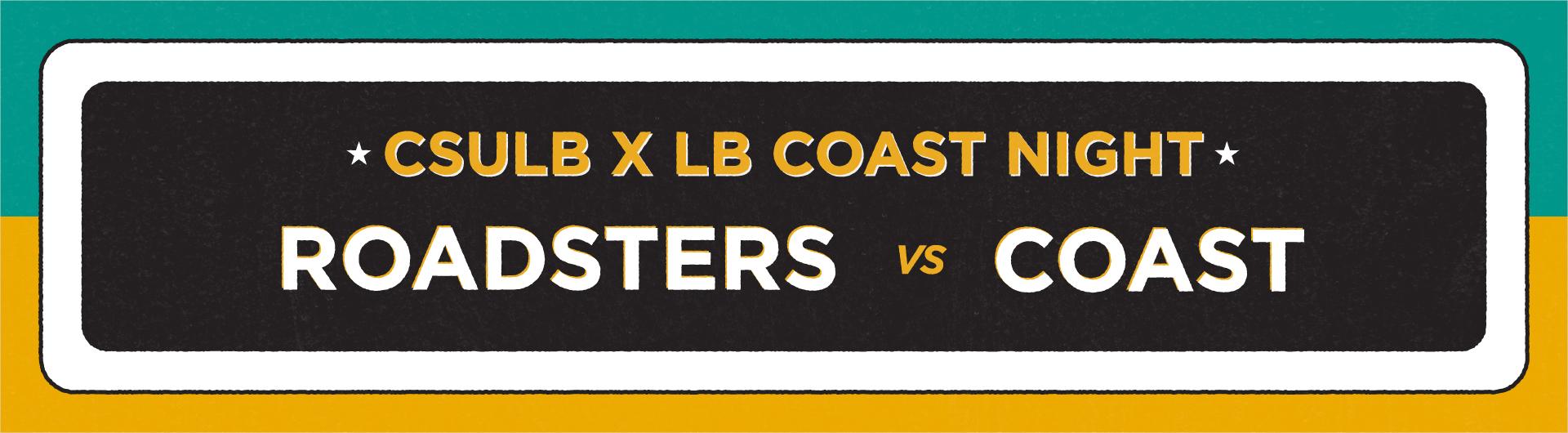 CSULB x LB Coast Night