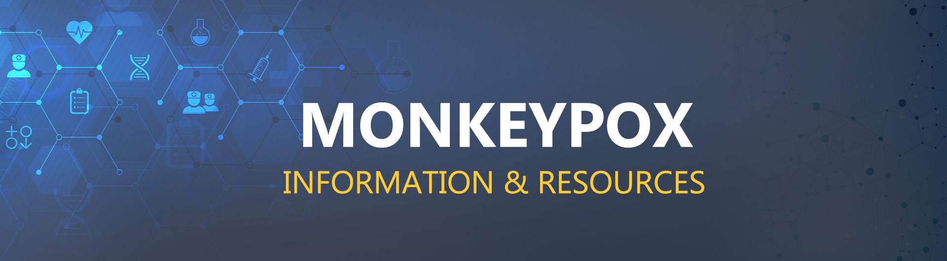 Monkeypox Information & Resource image
