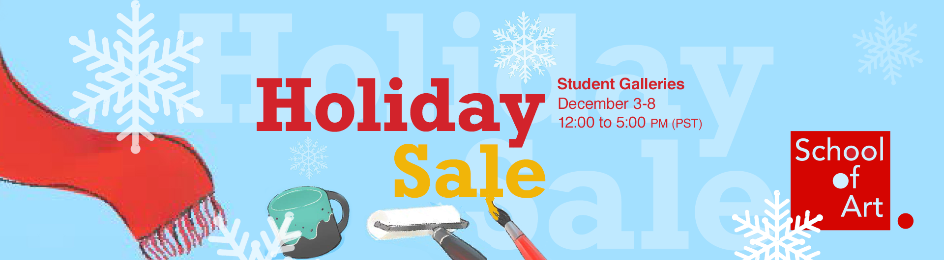 Banner Image - School of Art Holiday Sale