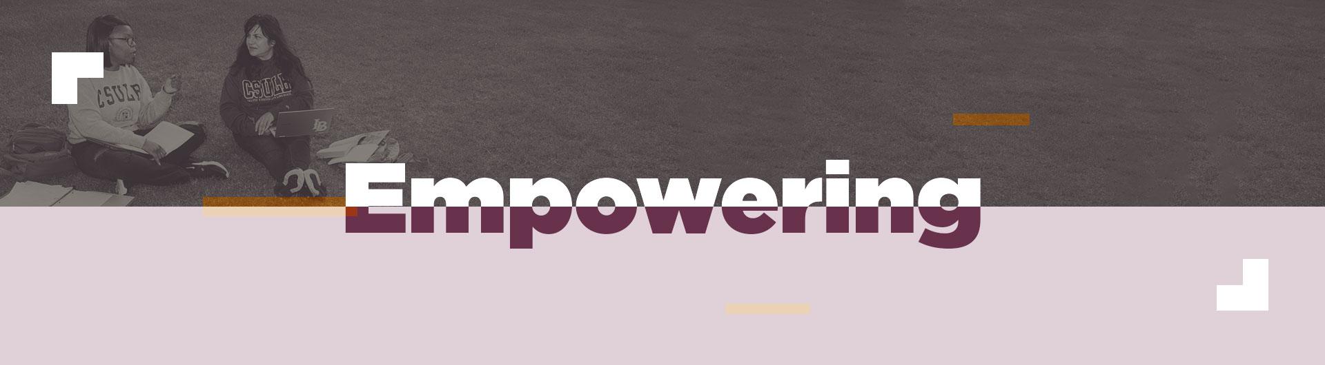 Empowering