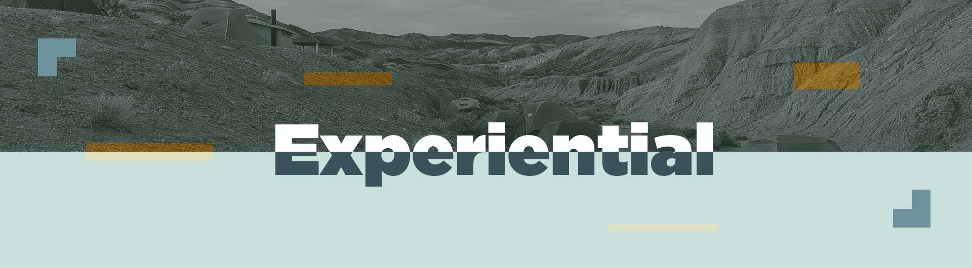Experiential