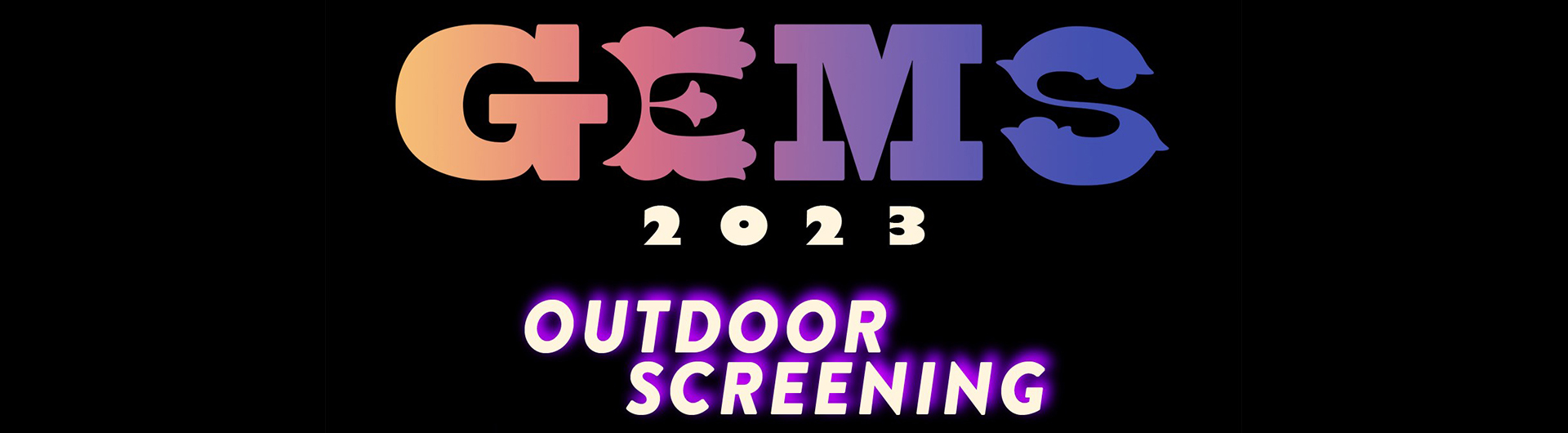 GEMS Outdoors screening banner