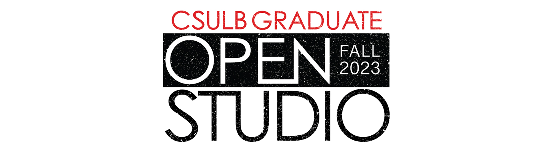 CSULB Graduate Open Studios banner