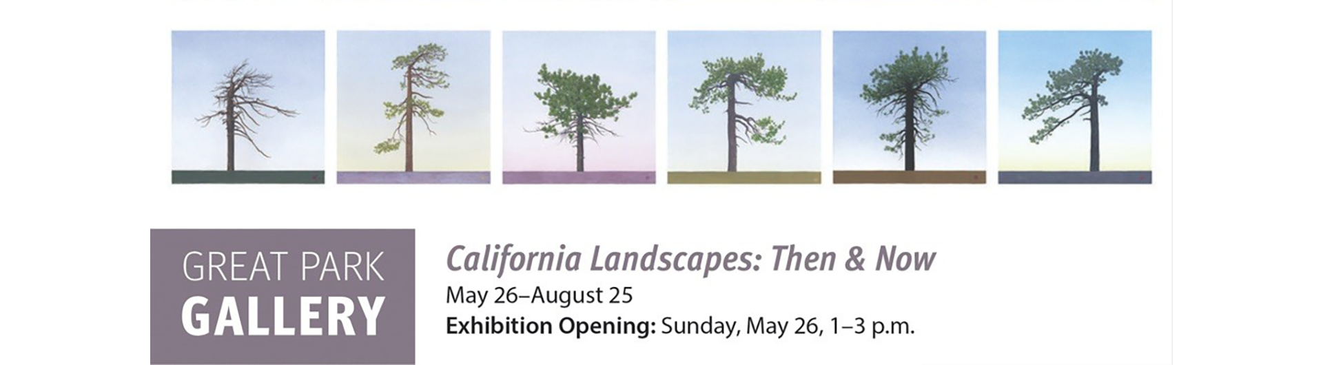 California Landscapes then and now banner