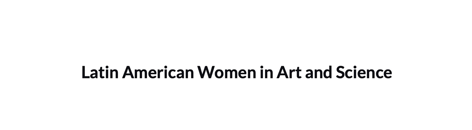 latin American women in art and science