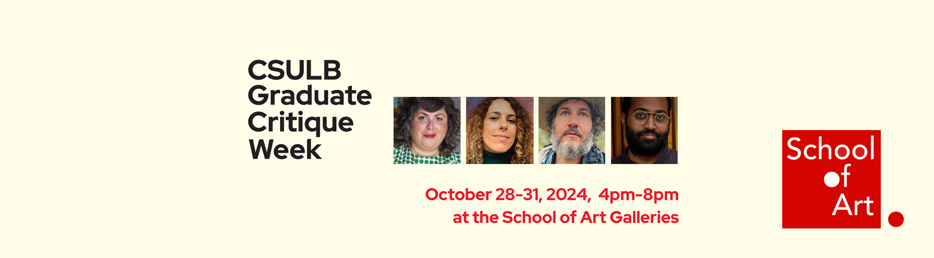 CSULB Graduate Critique Week October 28-31, 2024