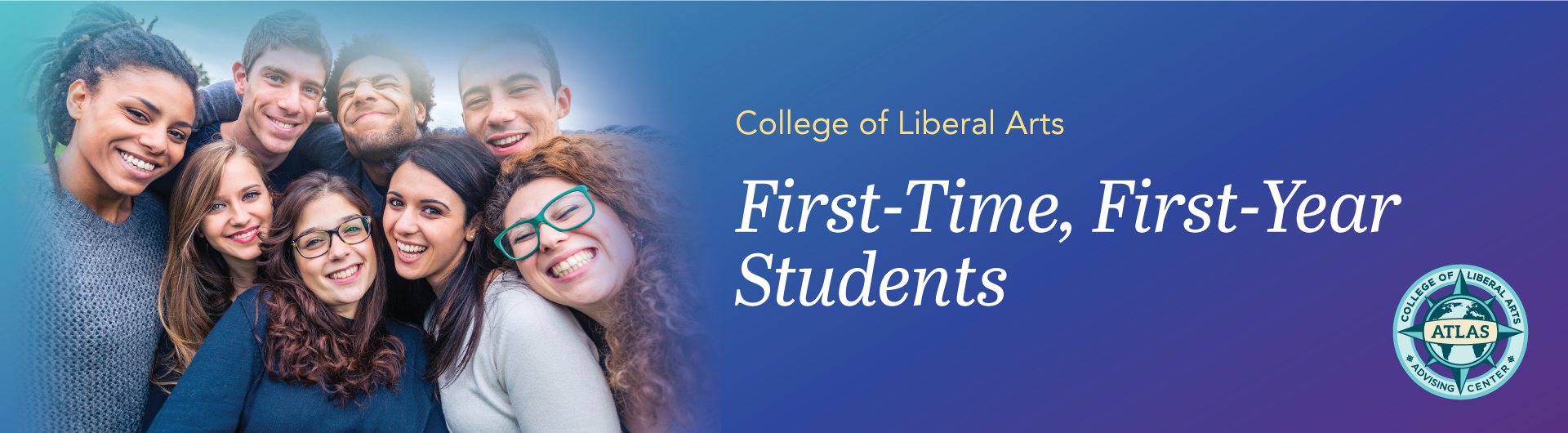 College of Liberal Arts First-Time, First-Year Students