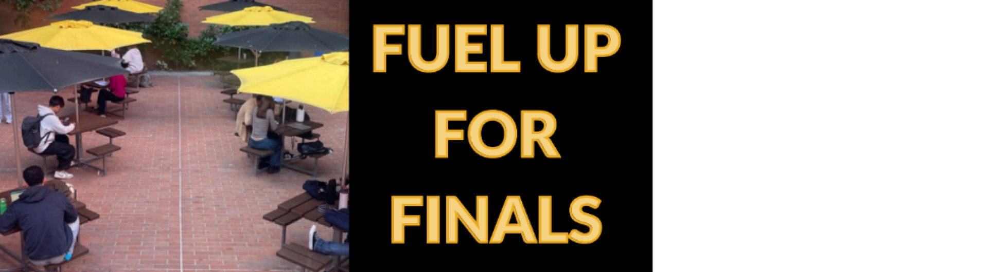 Fuel up for Finals