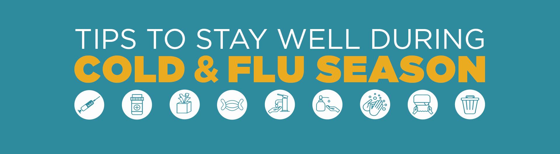 Banner for cold and flu season tips
