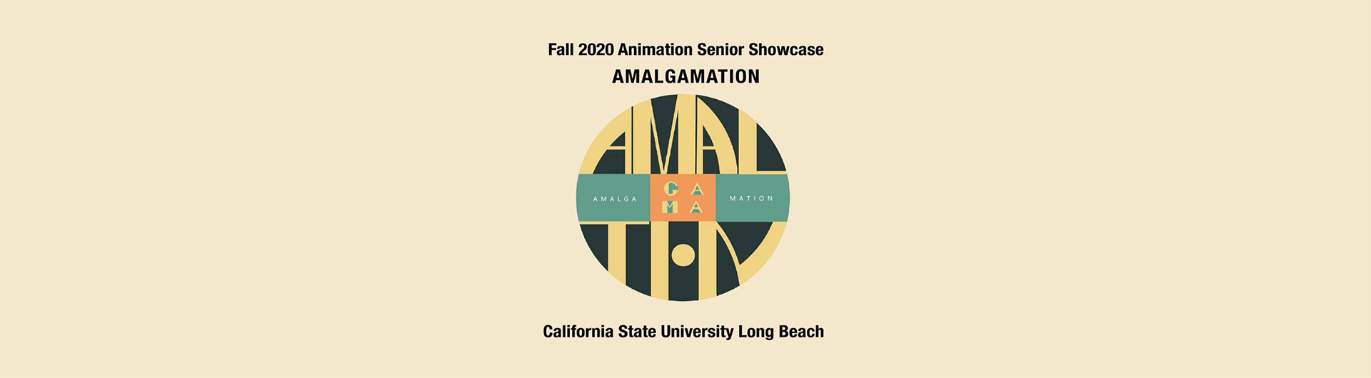 Fall 2020 Animation Senior Showcase 'Amalgamation'