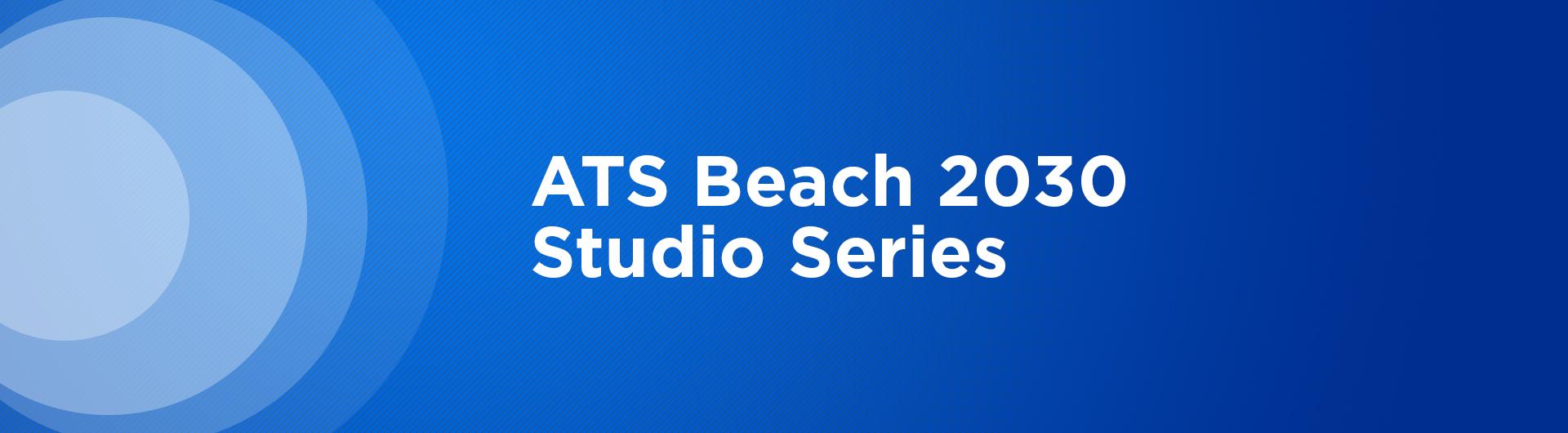 beach 2030 studio series