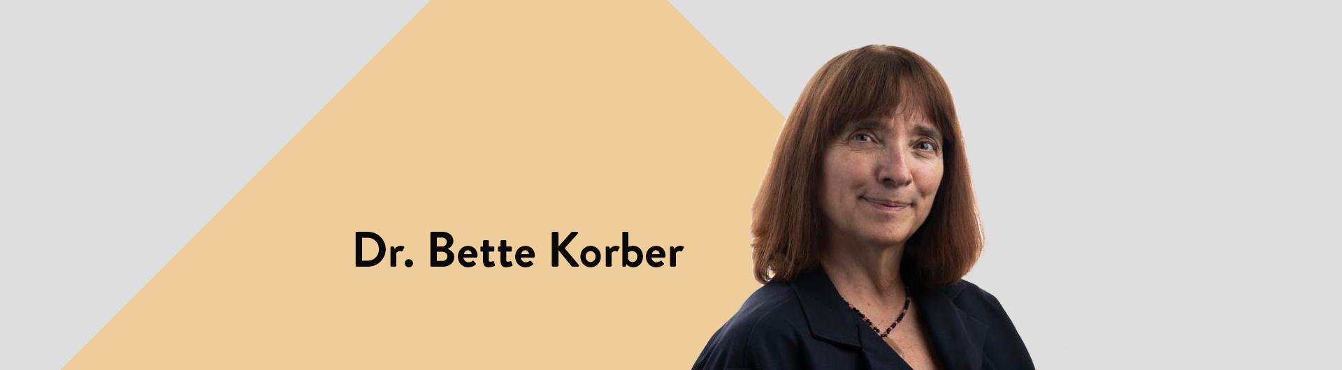 Dr. Bette Korber