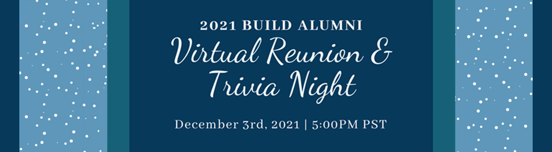 2021 BUILD Virtual Reunion Banner