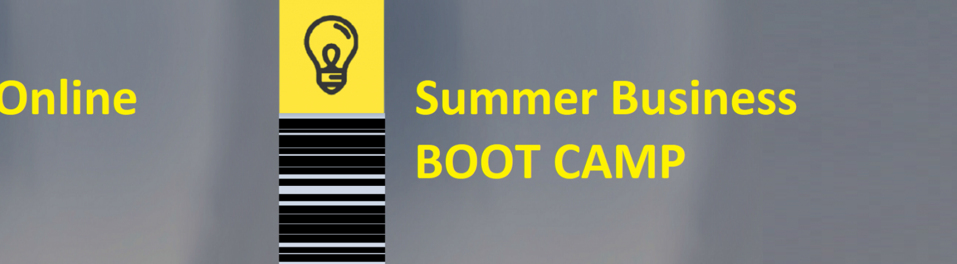 Summer Business Boot Camp