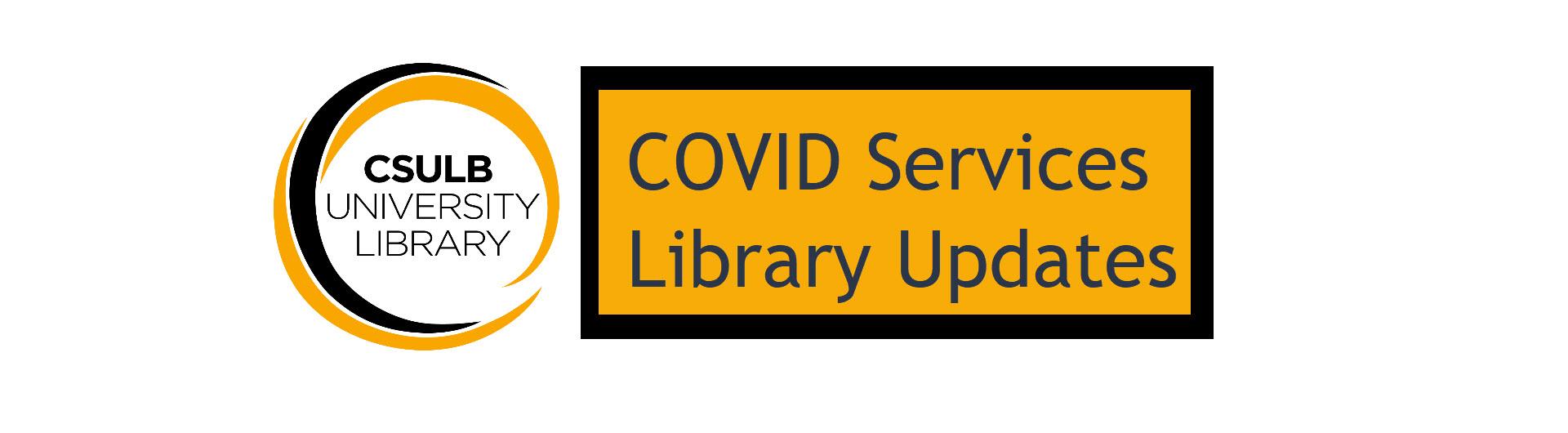 COVID Services Library Updates