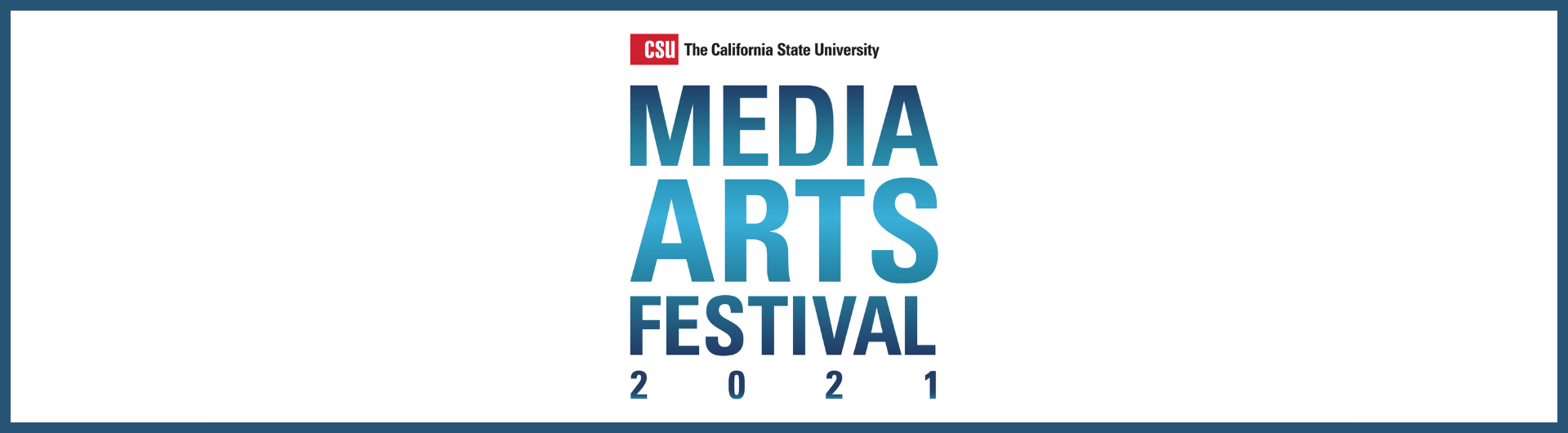 FEA Banner_CSU Media Arts Festival
