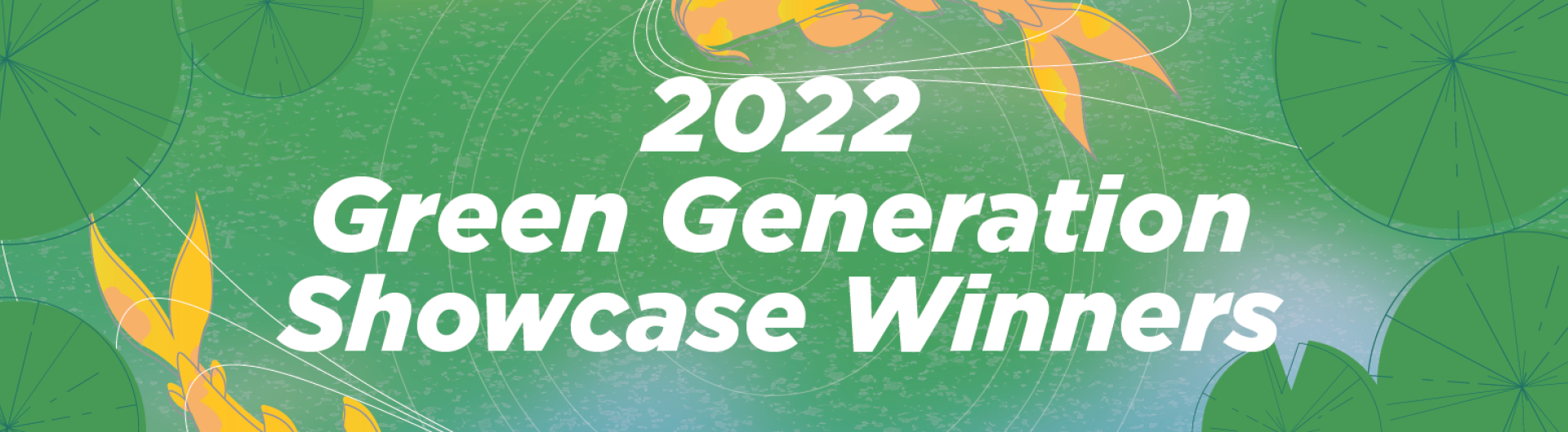 Green Generation Showcase Winners