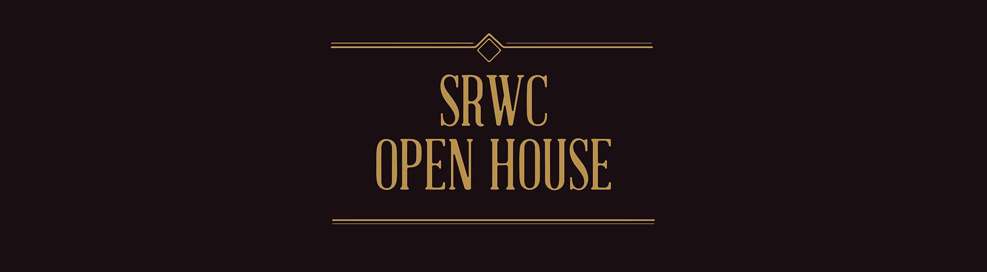 SRWC Open House