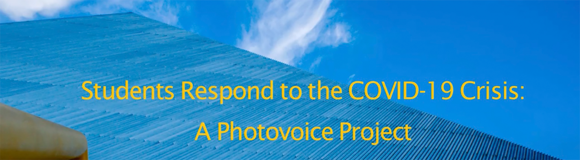 Slide advertising the project 'Students Respond to the COVID-19 Crisis'
