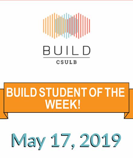 BUILD Students of the Week May 17, 2019