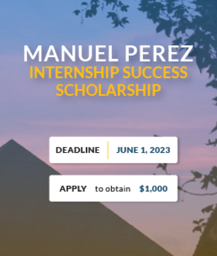 CSULB Career Development Center - Students - Internships - Manuel Perez Scholarship