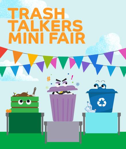 Trash talkers mini fair flyer