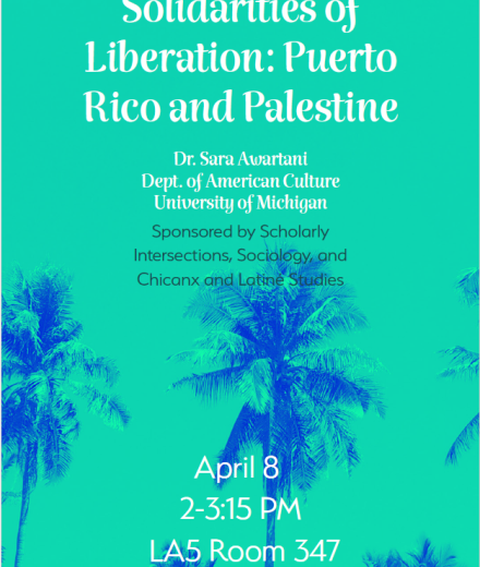 Solidarities of Liberation: Puerto Rico and Palestine-Dr. Sarah Awartani