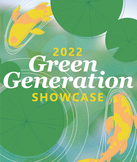 2022 Green Generation Showcase