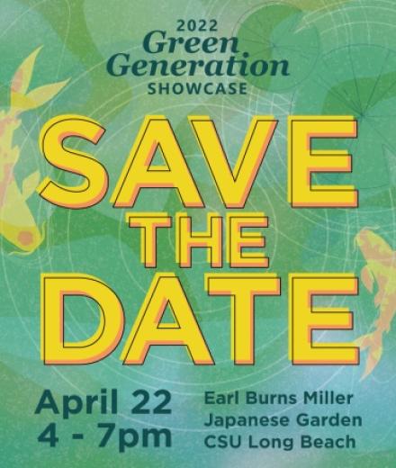 2022 Green Generation Showcase Save the Date Flyer 