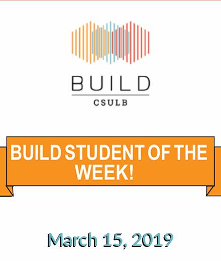 BUILD Students of the Week March 15, 2019