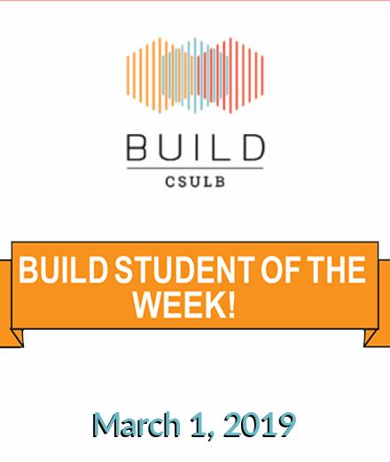 BUILD Students of the Week March 1, 2019