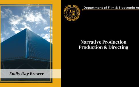 Emily Ray Brewer: Narrative Production, Producing & Directing