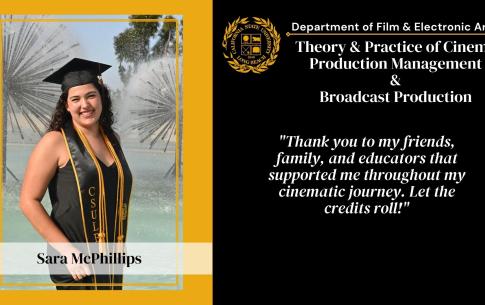 Sara McPhillips: Thank you to my friends, family, and educators that supported me throughout my cinematic journey. Let the credits roll!