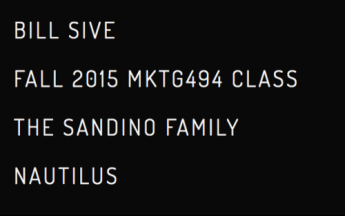 Bill Sive Fall 2015 Marketing 494 Class The Sandio Family Nautilus