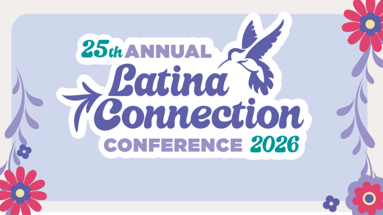 Latina Connections Conference