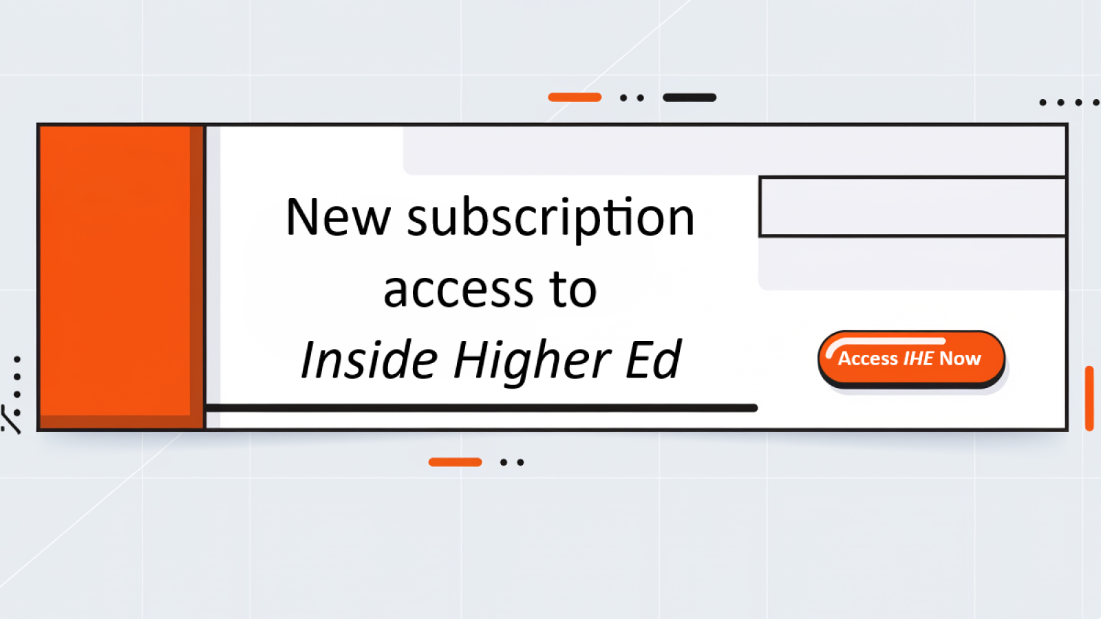 Subscription access to Inside Higher Education 