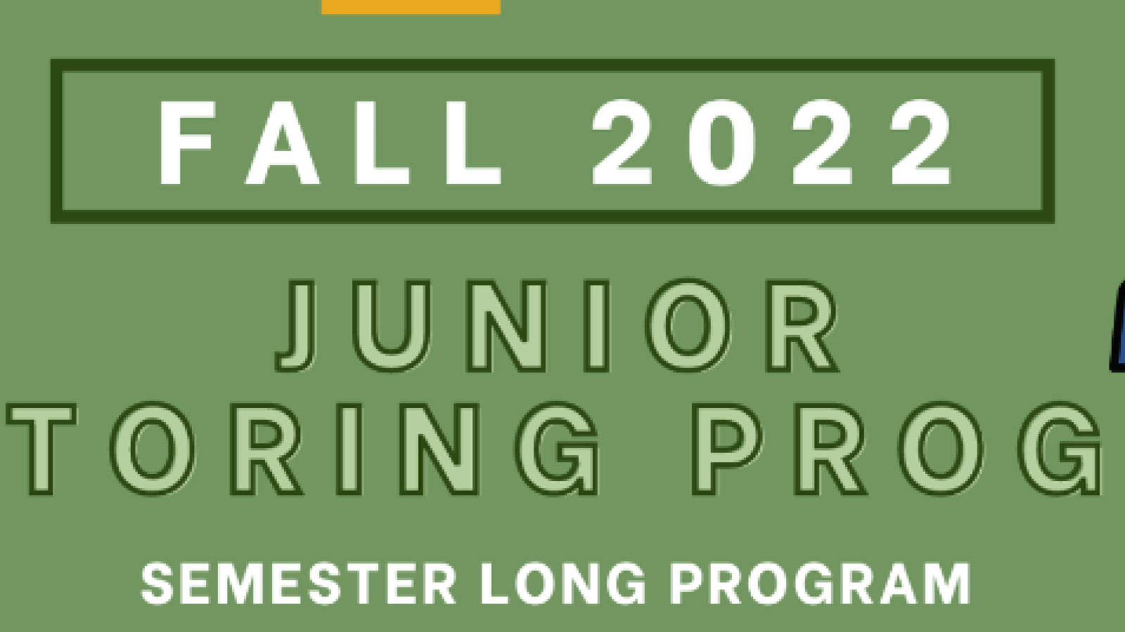 Fall 2022 Junior Mentoring Program Semester Long 