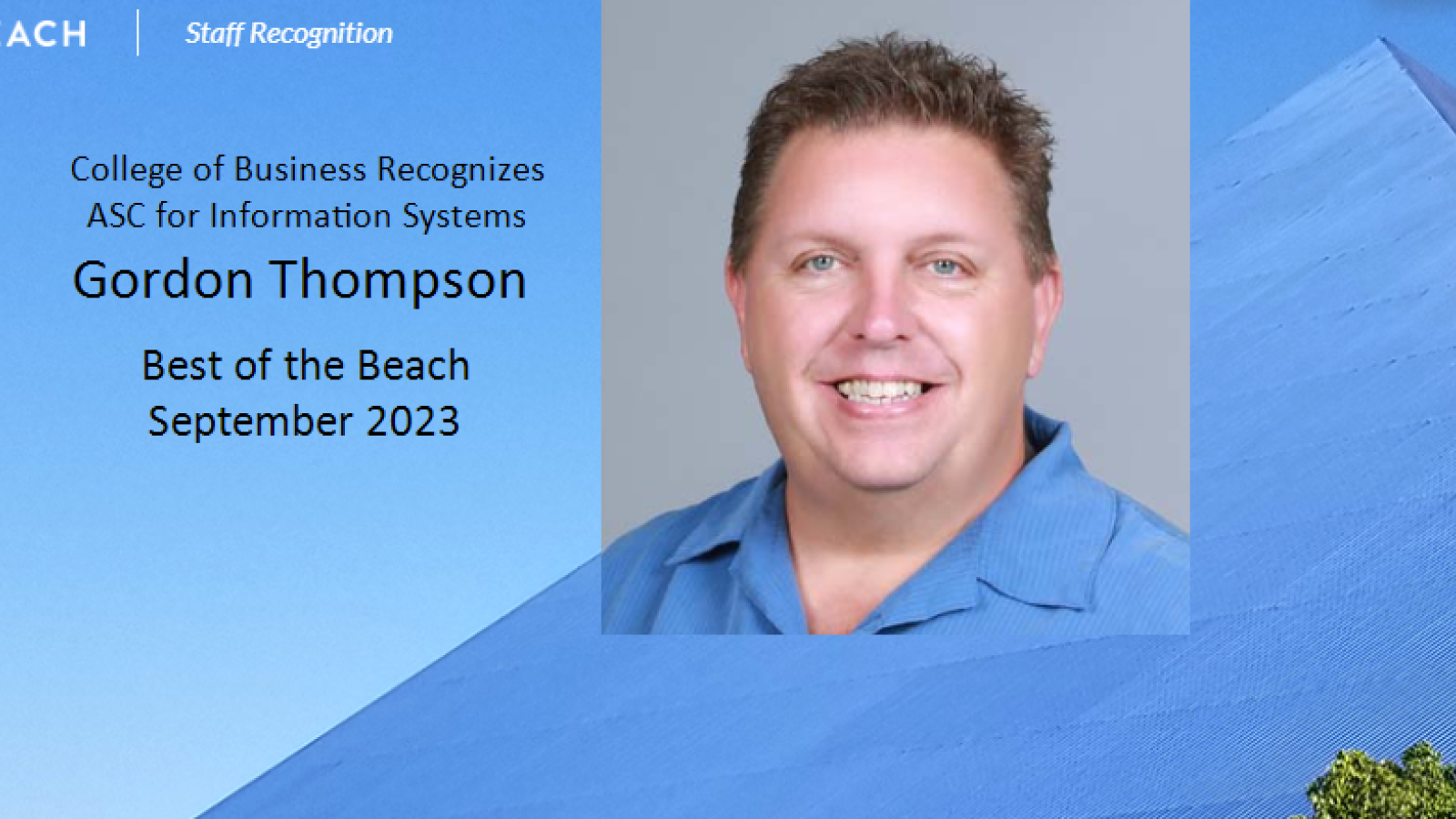 BEST OF THE BEACH RECIPIENTS SEPTEMBER 2023 Gordon Thompson ASC Information systems