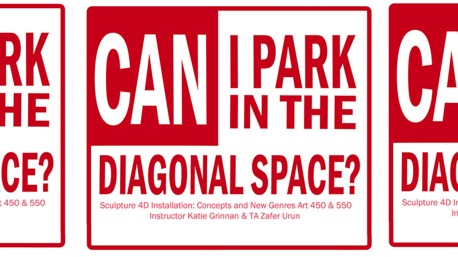 Can I Park in the Diagonal Space banner